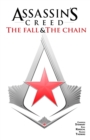 Assassin's Creed: The Fall & The Chain - Book