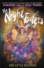 The Night Eaters: Her Little Reapers - Book