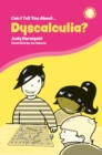 Can I Tell You About Dyscalculia? : A Guide for Friends, Family and Professionals - eBook
