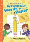 The Kids' Guide to Getting Your Words on Paper : Simple Stuff to Build the Motor Skills and Strength for Handwriting - eBook