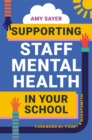 Supporting Staff Mental Health in Your School - Book