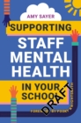 Supporting Staff Mental Health in Your School - eBook