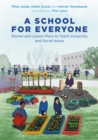 A School for Everyone : Stories and Lesson Plans to Teach Inclusivity and Social Issues - Book