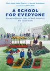 A School for Everyone : Stories and Lesson Plans to Teach Inclusivity and Social Issues - eBook