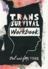 Trans Survival Workbook - eBook