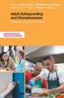 Adult Safeguarding and Homelessness : Understanding Good Practice - eBook