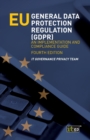 EU General Data Protection Regulation (GDPR) : An implementation and compliance guide - Book