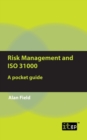 Risk Management and ISO 31000 : A pocket guide - Book