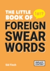 The Little Book of Foreign Swear Words - eBook