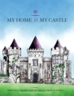 My Home is My Castle - Book