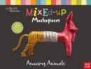 British Museum: Mixed-Up Masterpieces, Amusing Animals - Book
