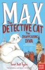 Max the Detective Cat: The Disappearing Diva - eBook