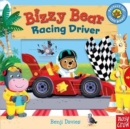 Bizzy Bear: Racing Driver - Book