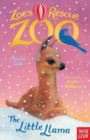 Zoe's Rescue Zoo: The Little Llama - Book