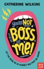 You're Not the Boss of Me! - Book