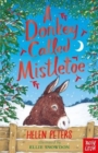 A Donkey Called Mistletoe - Book