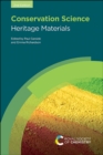 Conservation Science : Heritage Materials - Book