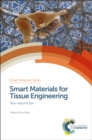 Smart Materials for Tissue Engineering : Two-volume Set - Book