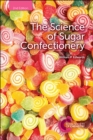 The Science of Sugar Confectionery - Book