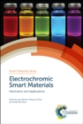 Electrochromic Smart Materials : Fabrication and Applications - Book