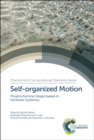 Self-organized Motion : Physicochemical Design based on Nonlinear Dynamics - Book