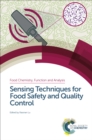 Sensing Techniques for Food Safety and Quality Control - eBook