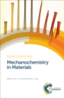 Mechanochemistry in Materials - eBook