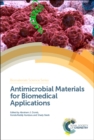 Antimicrobial Materials for Biomedical Applications - eBook