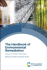 Handbook of Environmental Remediation : Classic and Modern Techniques - Book