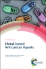 Metal-based Anticancer Agents - Book