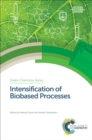 Intensification of Biobased Processes - eBook