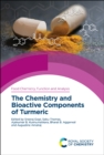 Chemistry and Bioactive Components of Turmeric - Book