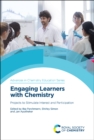 Engaging Learners with Chemistry : Projects to Stimulate Interest and Participation - eBook