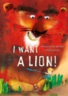 I Want a Lion - Book