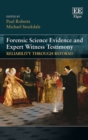Forensic Science Evidence and Expert Witness Testimony : Reliability through Reform? - eBook