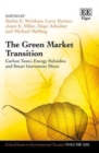 Green Market Transition : Carbon Taxes, Energy Subsidies and Smart Instrument Mixes - eBook