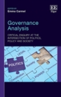 Governance Analysis : Critical Enquiry at the Intersection of Politics, Policy and Society - eBook