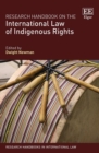 Research Handbook on the International Law of Indigenous Rights - eBook