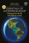 Essentials of Entrepreneurship Second Edition : Changing the World, One Idea at a Time - eBook