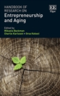Handbook of Research on Entrepreneurship and Aging - eBook