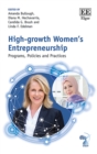 High-growth Women's Entrepreneurship : Programs, Policies and Practices - eBook