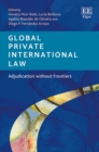 Global Private International Law : Adjudication without Frontiers - eBook