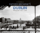 Father Browne's Dublin : Photographs 1925-1950 - eBook