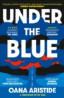 Under the Blue : Shortlisted for the 2023 ASLE-UKI Book Prize - Book
