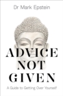 Advice Not Given - eBook