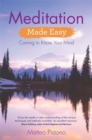 Meditation Made Easy : Coming to Know Your Mind - Book