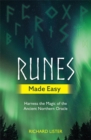 Runes Made Easy : Harness the Magic of the Ancient Northern Oracle - Book