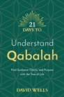 21 Days to Understand Qabalah - eBook