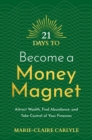 21 Days to Become a Money Magnet - eBook