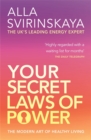 Your Secret Laws Of Power : The Modern Art of Healthy Living - Book